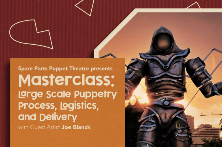 Masterclass Large Scale Puppetry Process, Logistics, and Delivery